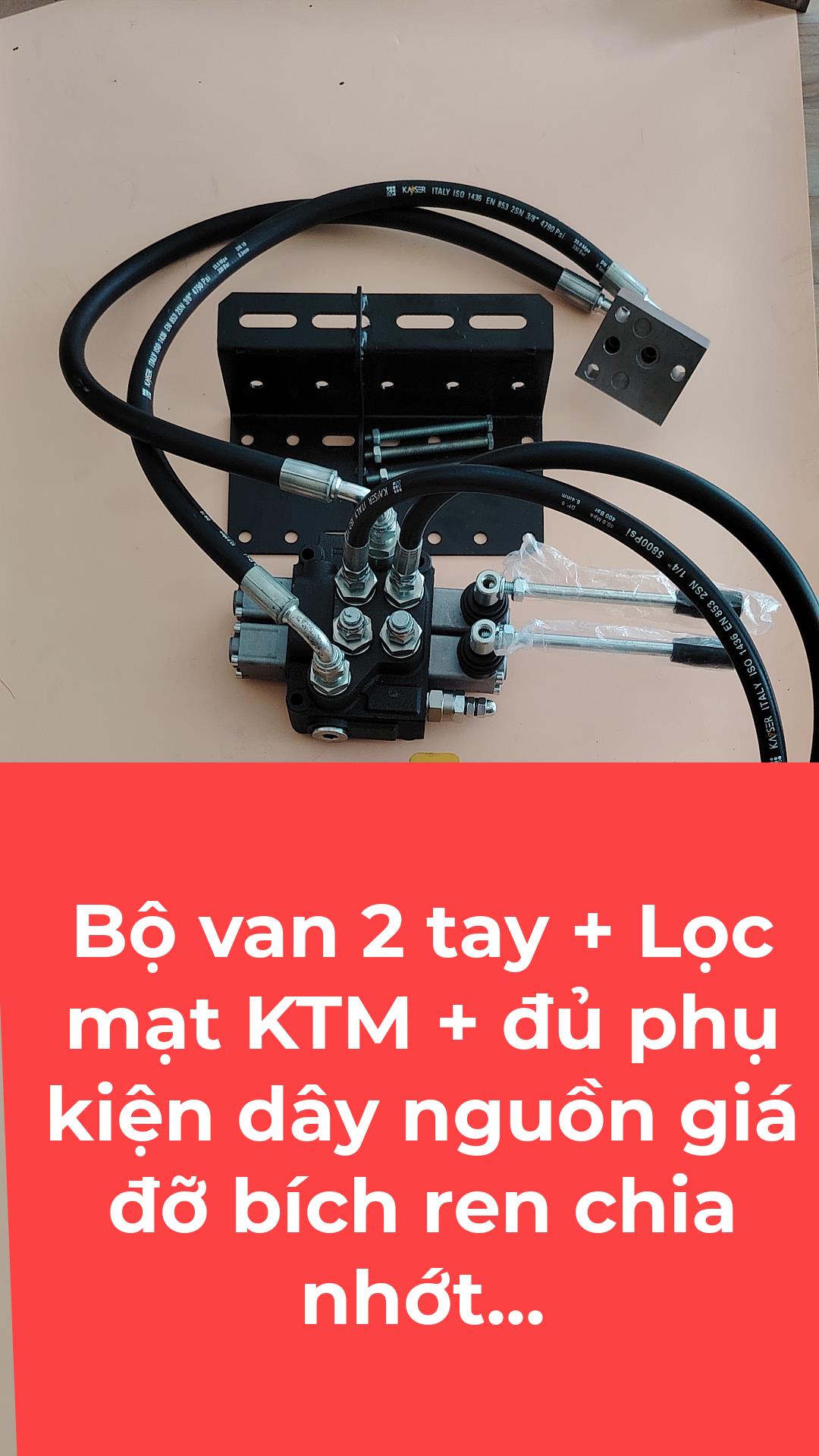 Bộ van 2 tay KTM có lọc mạt đủ phụ kiện lắp